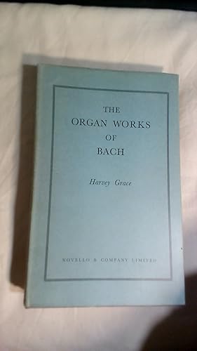 The Organ Works of Bach