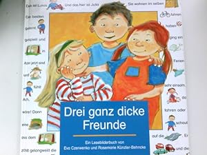 Imagen del vendedor de Drei ganz dicke Freunde: Ein Lesebilderbuch a la venta por Antiquariat Buchhandel Daniel Viertel