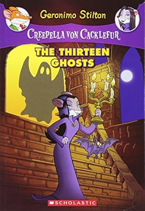 Imagen del vendedor de Creepella Von Cacklefur #1: The Thirteen Ghosts: A Geronimo Stilton Adventure a la venta por Antiquariat Buchhandel Daniel Viertel