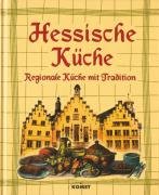 Bild des Verkufers fr Hessische Kche - Regionale Kche mit Tradition von / Edition Kock zum Verkauf von Antiquariat Buchhandel Daniel Viertel