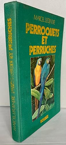 Seller image for Perroquets et perruches for sale by Librairie Thot