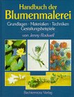 Bild des Verkufers fr Handbuch der Blumenmalerei zum Verkauf von Antiquariat Buchhandel Daniel Viertel