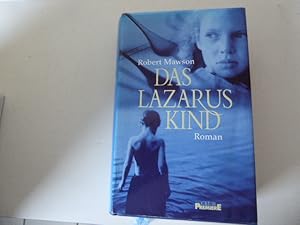 Image du vendeur pour Das Lazaruskind. Roman. Hardcover mit Schutzumschlag mis en vente par Deichkieker Bcherkiste