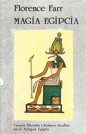 Seller image for Magia Egipcia. Ciencia, Filosofa Y Poderes Ocultos En El Antiguo Egipto (Spanish Edition) for sale by Von Kickblanc