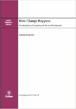 Bild des Verkufers fr How Change Happens : Interdisciplinary Perspectives for Human Development : Oxfam Research Report zum Verkauf von GreatBookPricesUK