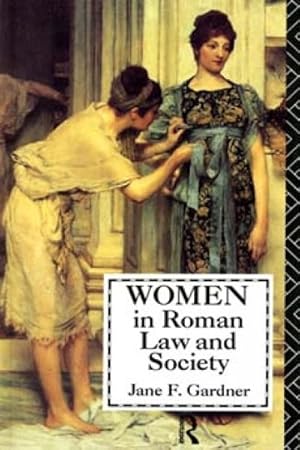 Immagine del venditore per Women in Roman Law and Society venduto da GreatBookPricesUK