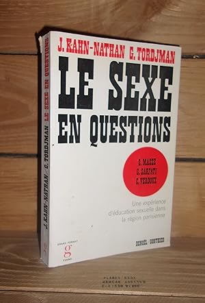 Imagen del vendedor de LE SEXE EN QUESTION : Une exprience d'ducation sexuelle dans la rgion parisienne a la venta por Planet's books