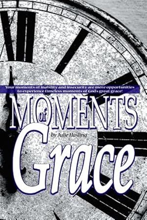 Seller image for Moments of Grace for sale by GreatBookPrices