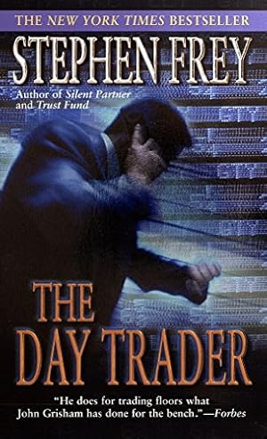 Seller image for The Day Trader for sale by Reliant Bookstore