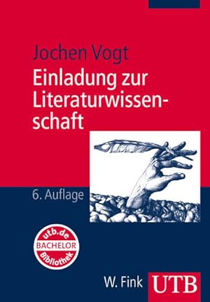 Seller image for Einladung zur Literaturwissenschaft: Mit einem Vertiefungsprogramm im Internet. (Studienbcher Literatur und Medien) (Uni-Taschenbcher M) for sale by Bcherbazaar