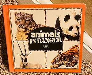 Bild des Verkufers fr Animals in Danger; Asia zum Verkauf von Henry E. Lehrich