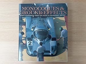 Bild des Verkufers fr Monocoques and Ground Effects: The World Manufacturers and Sports Car Championships in Photographs, 1982-1992 zum Verkauf von Roadster Motoring Books