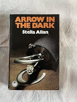 Seller image for Arrow in the Dark for sale by Jon A Sewell