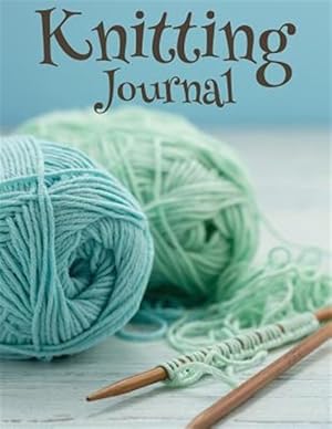 Seller image for Knitting Journal for sale by GreatBookPrices