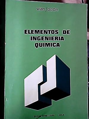 Seller image for Elementos de ingeniera qumica : (operaciones bsicas) for sale by Librera La Candela