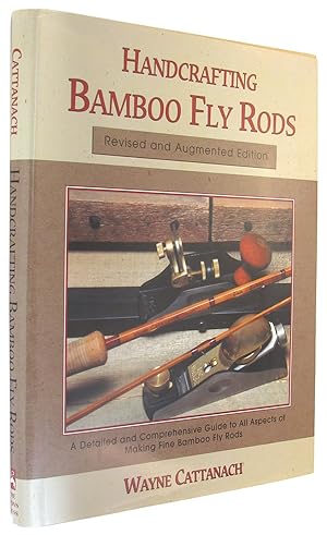 Immagine del venditore per Handcrafting Bamboo Fly Rods. venduto da The Bookworm