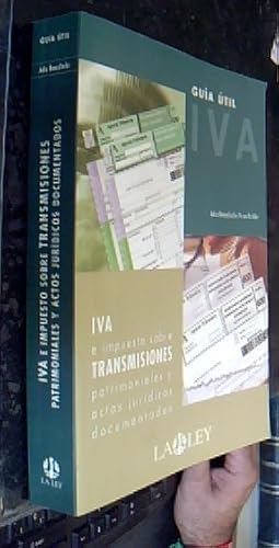 Image du vendeur pour Gua til IVA. IVA e impuestos sobre transmisiones patrimoniales y actos jurdicos documentados 2002 mis en vente par Librera La Candela