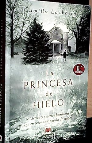 Imagen del vendedor de La princesa de hielo : misterios y secretos familiares en una emocionante novela de suspense a la venta por Librería La Candela