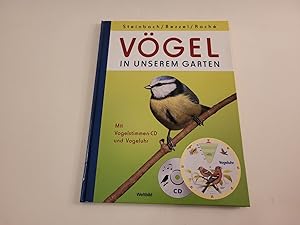 Vögel in unserem Garten. Mit Vogelstimmen-CD und Vogeluhr.