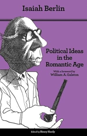 Seller image for Political Ideas in the Romantic Age : Their Rise and Influence on Modern Thought for sale by GreatBookPrices