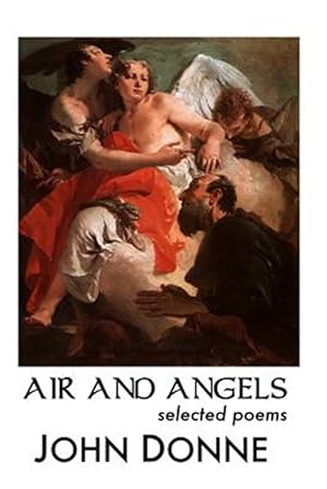 Immagine del venditore per AIR AND ANGELS: SELECTED POEMS venduto da GreatBookPrices