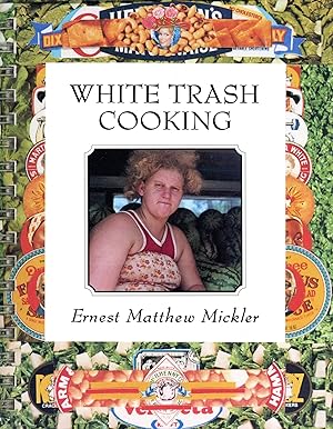 Seller image for White Trash Cooking for sale by Bagatelle Books, IOBA