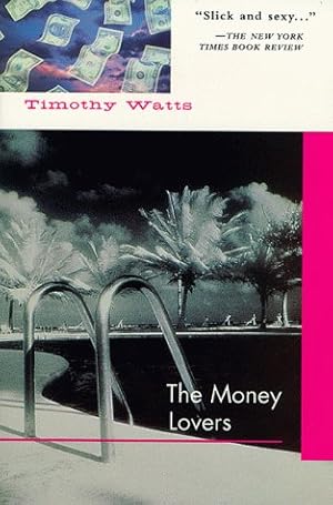 Seller image for The Money Lovers for sale by WeBuyBooks