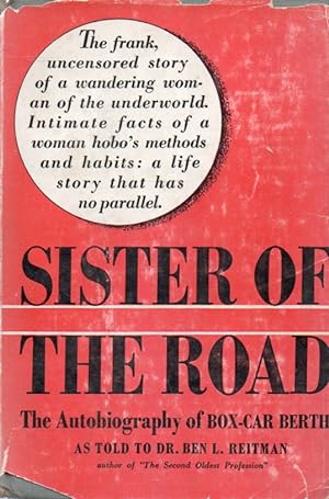 Seller image for Sister of the Road_ The Autobiography of Box-Car Bertha for sale by San Francisco Book Company