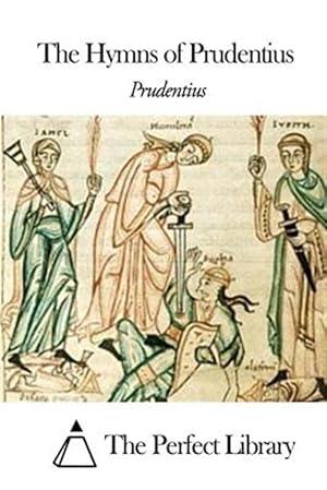 Seller image for The Hymns of Prudentius -Language: latin for sale by GreatBookPrices