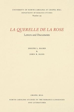 Seller image for La Querelle De La Rose : Letters and Documents for sale by GreatBookPrices