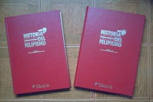 Seller image for HISTORIA DEL FELIPISMO. DOS TOMOS. for sale by Antrtica