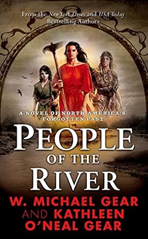 Seller image for People of the River (The First North Americans series, Book 4) for sale by Reliant Bookstore