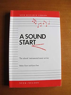 Bild des Verkufers fr Sound Start: London Education Authority Instrumental Music Provision zum Verkauf von WeBuyBooks