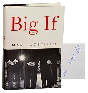 Seller image for Big If (Signed First Edition) for sale by Jeff Hirsch Books, ABAA