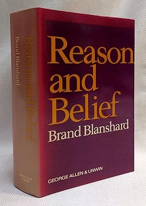 Immagine del venditore per Reason and Belief: Based on Gifford Lectures at St. Andrews and Noble Lectures at Harvard venduto da Book House in Dinkytown, IOBA