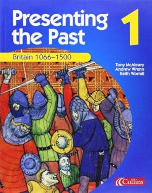 Seller image for Britain 10661500: Implement the QCA Scheme of Work in a creative, engaging way.: Book 1 (Presenting the Past) for sale by WeBuyBooks