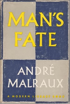 Seller image for Man's Fate (La Condition Humaine) - Modern Library No. 33 for sale by Clausen Books, RMABA