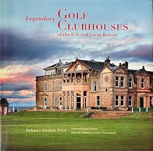 Bild des Verkufers fr Legendary Golf Clubhouses of the U. S. and Great Britain zum Verkauf von Trevian Books