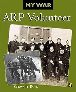 Seller image for ARP Volunteer (My War) for sale by WeBuyBooks