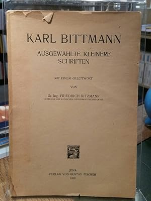 Seller image for Ausgewhlte kleinere Schriften. Mit einem Geleitwort von Dr. Ing. Friedrich Ritzmann. for sale by Antiquariat Thomas Nonnenmacher