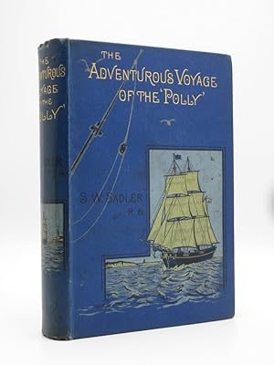 The Adventurous Voyage of The 'Polly' and Other Yarns