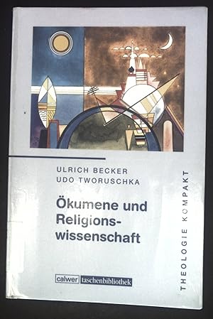 Seller image for kumene und Religionswissenschaft. Calwer Taschenbibliothek ; 96; Theologie kompakt for sale by books4less (Versandantiquariat Petra Gros GmbH & Co. KG)