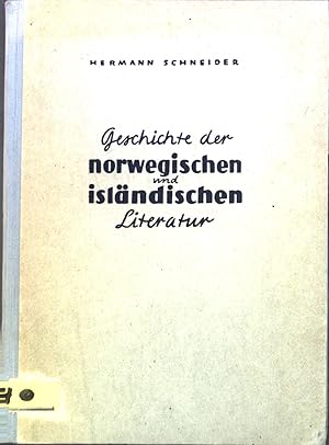 Bild des Verkufers fr Geschichte der norwegischen und islndischen Literatur. zum Verkauf von books4less (Versandantiquariat Petra Gros GmbH & Co. KG)