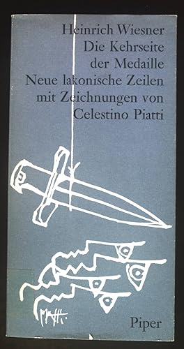 Seller image for Die Kehrseite der Medaille : neue lakon. Zeilen. for sale by books4less (Versandantiquariat Petra Gros GmbH & Co. KG)