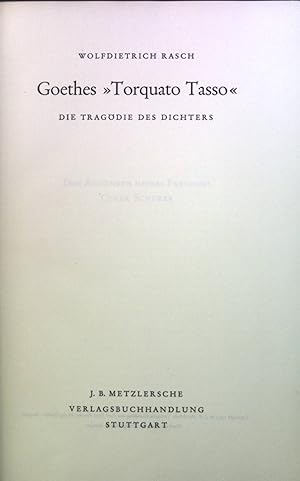 Bild des Verkufers fr Goethes "Torquato Tasso" : Die Tragdie d. Dichters. zum Verkauf von books4less (Versandantiquariat Petra Gros GmbH & Co. KG)