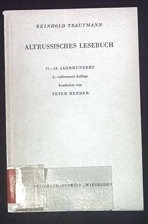 Bild des Verk�ufers f�r Altrussisches Lesebuch : 11. - 14. Jahrhundert. zum Verkauf von books4less (Versandantiquariat Petra Gros GmbH & Co. KG)