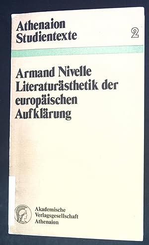 Seller image for Literatursthetik der europischen Aufklrung. Athenaion-Studientexte ; Bd. 2 for sale by books4less (Versandantiquariat Petra Gros GmbH & Co. KG)