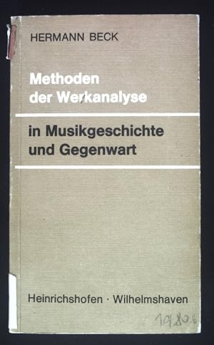 Bild des Verkufers fr Methoden der Werkanalyse in Musikgeschichte und Gegenwart. Taschenbcher zur Musikwissenschaft ; Bd. 9 zum Verkauf von books4less (Versandantiquariat Petra Gros GmbH & Co. KG)