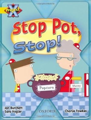 Immagine del venditore per Project X: Food: Stop Pot, Stop! venduto da WeBuyBooks
