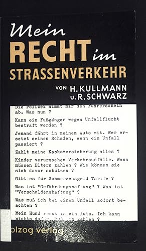 Seller image for Mein Recht im Strassenverkehr. Olzog Ratgeber ; Bd. 3 for sale by books4less (Versandantiquariat Petra Gros GmbH & Co. KG)